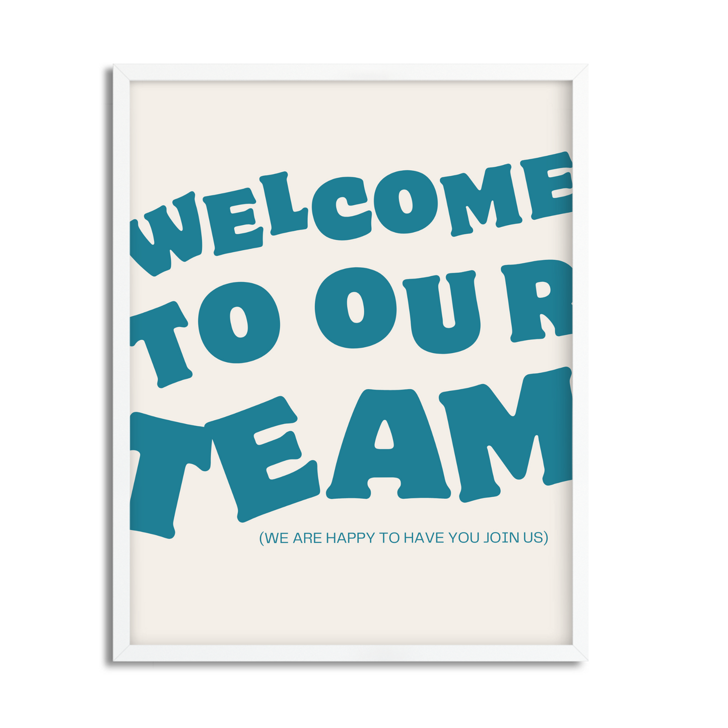 Welcome to Our Team Framed Art for Team Building