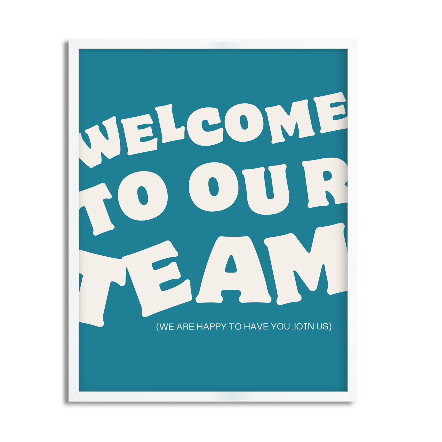 Welcome to Our Team Framed Art for Team Building