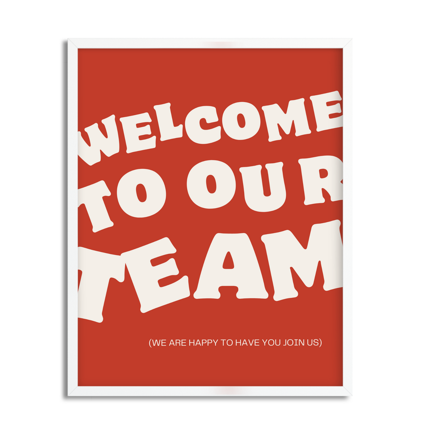 Welcome to Our Team Framed Art for Team Building
