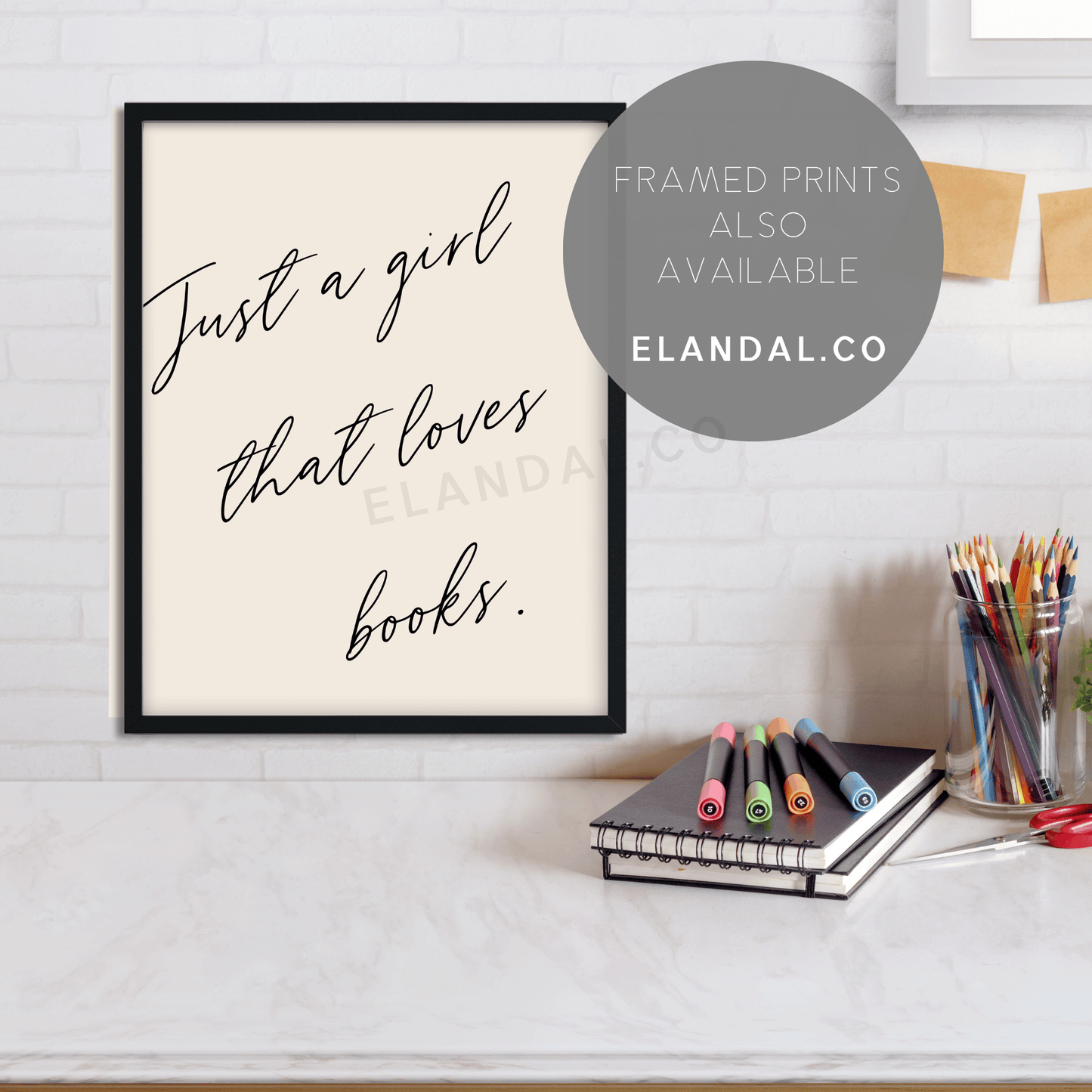 Printable Just a Girl That Loves Books: Artwork for Book Lovers