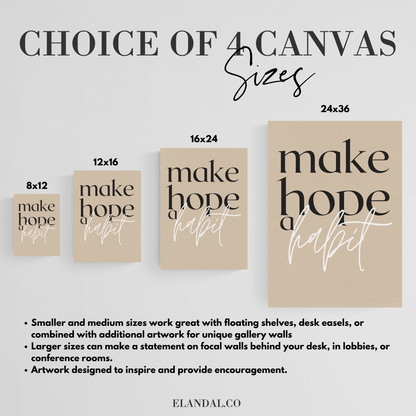 Make Hope A Habit: Inspirational Canvas Wall Art for Workspaces