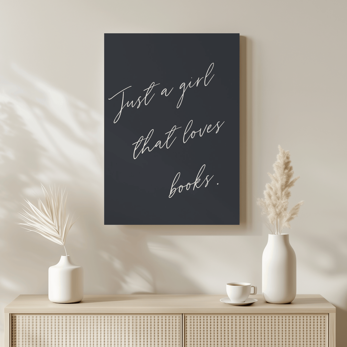 Just a Girl That Loves Books: Canvas Artwork for Book Lovers