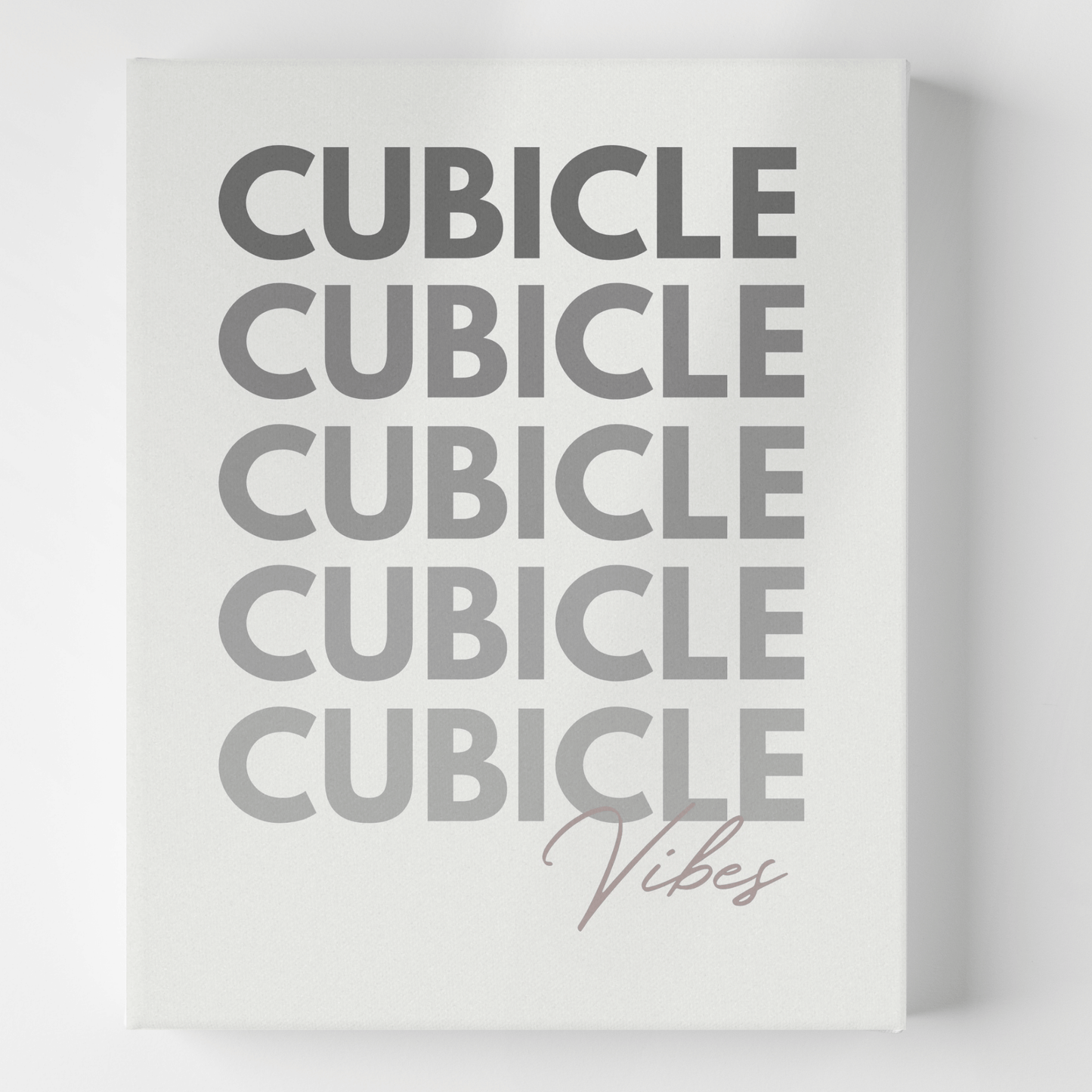 Cubicle Vibes Canvas Artwork for Workspace