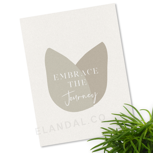 Printable Embrace the Journey, Motivational Wall Art for Your Workspace