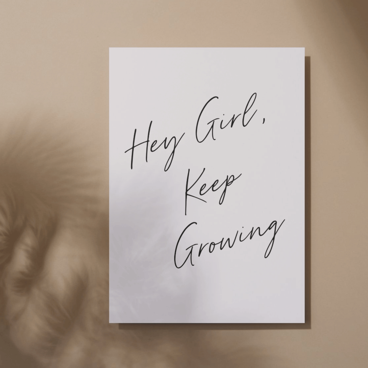 Printable Hey Girl, Keep Growing: Motivational Wall Art for Workspaces