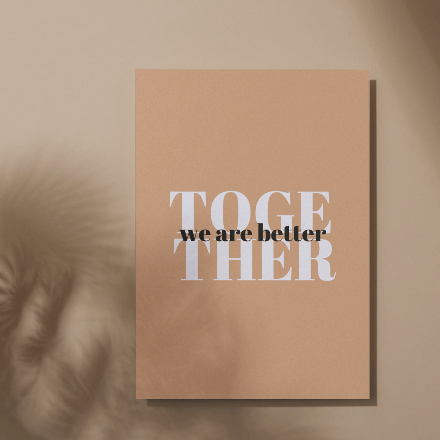 Printable Better Together: Inspirational Artwork for Office and Workspaces