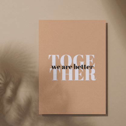 Printable Better Together: Inspirational Artwork for Office and Workspaces