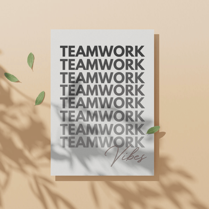 Teamwork Vibes: Unframed Print Artwork for Teams, Available in 5 Sizes
