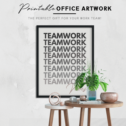 Póster imprimible de trabajo en equipo, decoración de cubículos/oficinas, arte de pared para la oficina, regalo para compañeros de trabajo/jefes, póster de descarga digital, imprimible inspirador