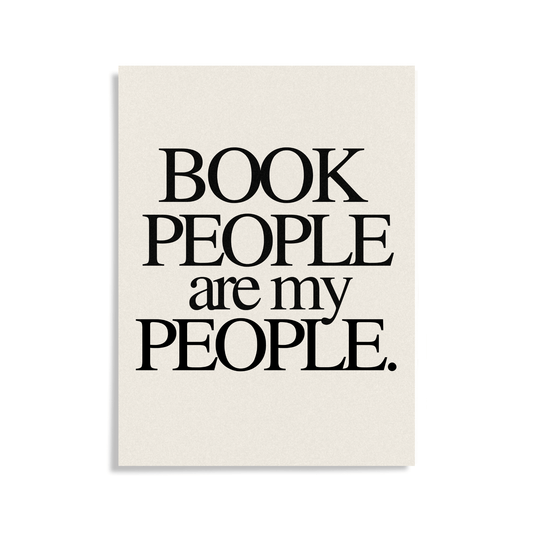 Book People Are My People: Unframed Print Artwork for Book Clubs