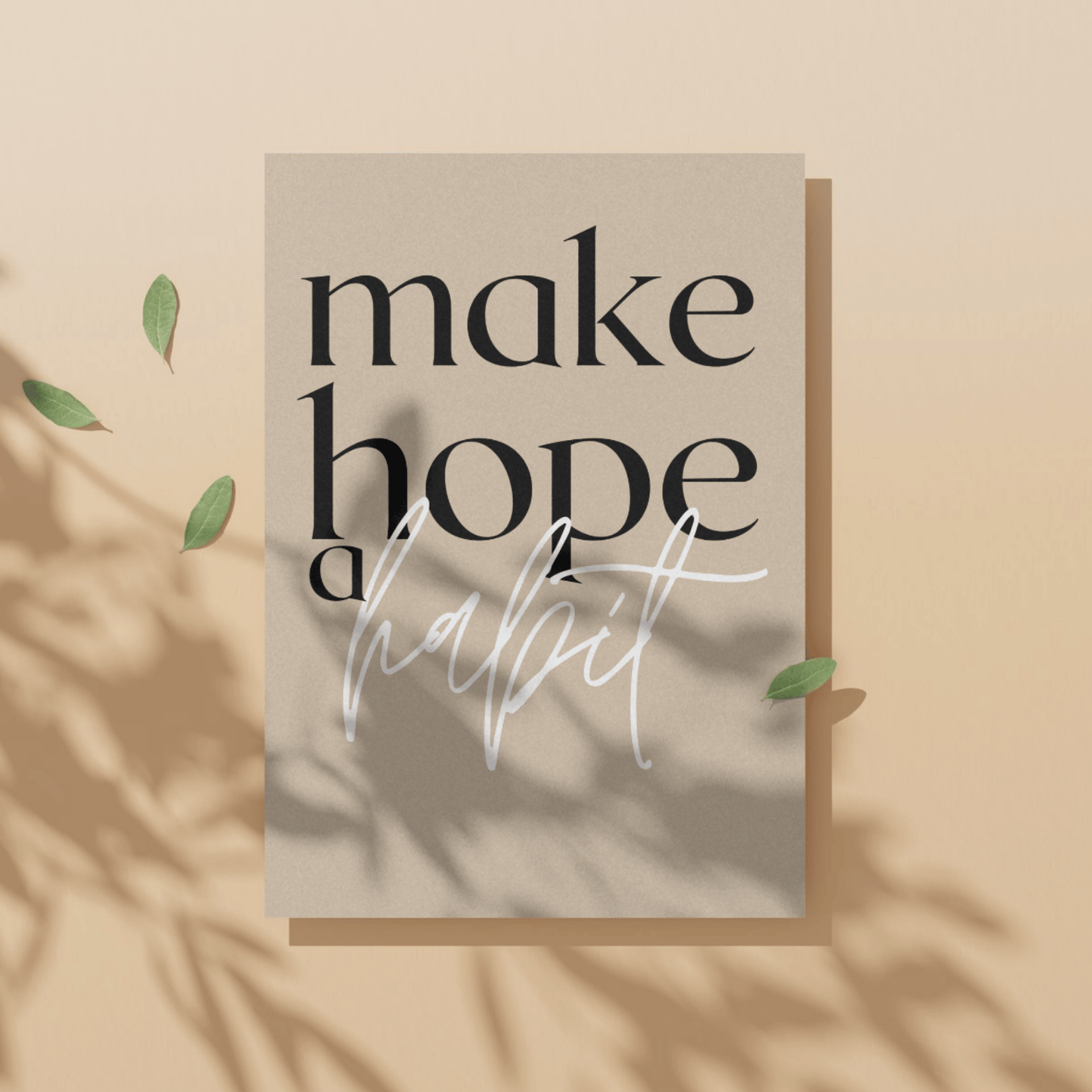 Printable Make Hope A Habit: Inspirational Wall Art for Workspace