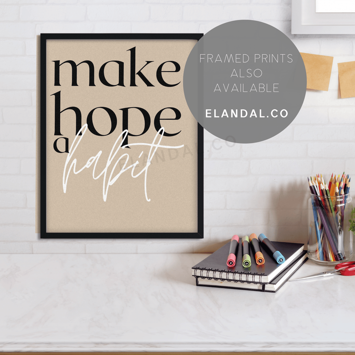 Printable Make Hope A Habit: Inspirational Wall Art for Workspace