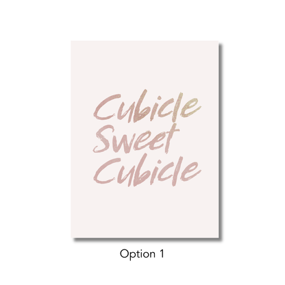 Cubicle Sweet Cubicle Unframed Print Poster, Office and Workspace Decor