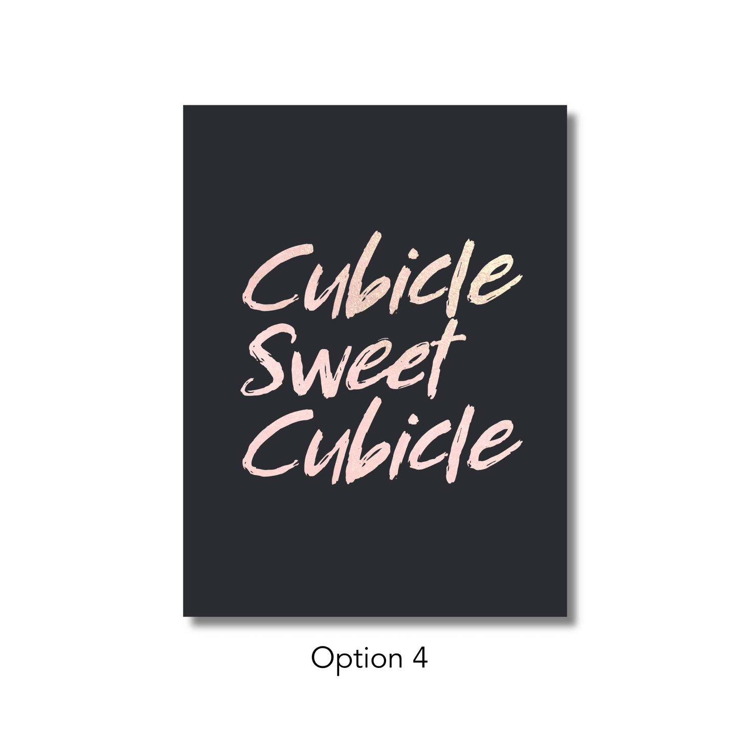 Cubicle Sweet Cubicle Unframed Print Poster, Office and Workspace Decor