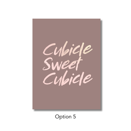 Cubicle Sweet Cubicle Unframed Print Poster, Office and Workspace Decor