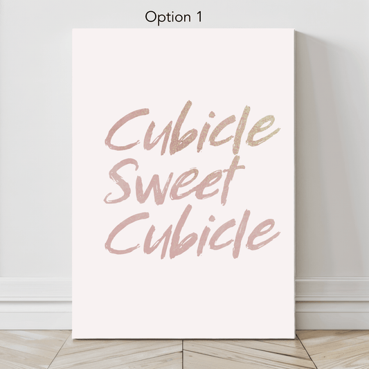 Cubicle Sweet Cubicle: Canvas Wall Art for Workspace