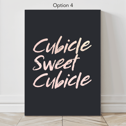 Cubicle Sweet Cubicle: Canvas Wall Art for Workspace