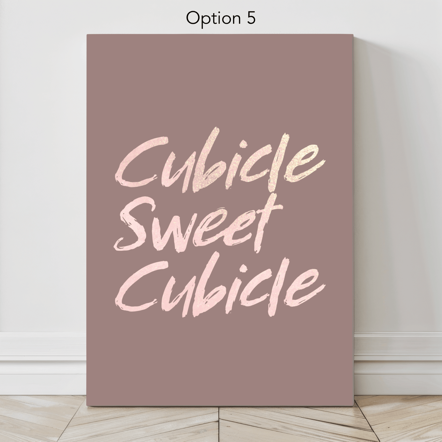Cubicle Sweet Cubicle: Canvas Wall Art for Workspace