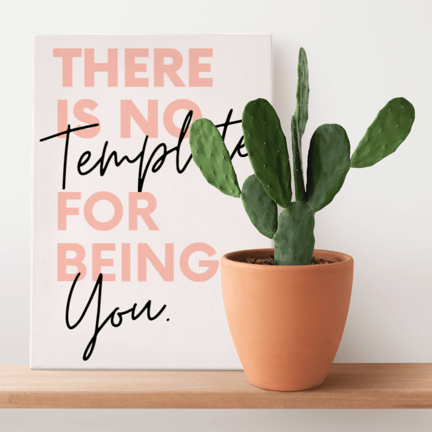 No Template for You: Motivational Canvas Artwork for Your Workspace