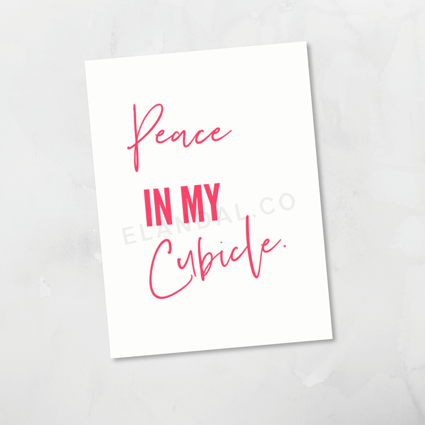 Peace in My Cubicle Pink Special Edition Printable Workspace Wall Decor, Office Wall Artwork,