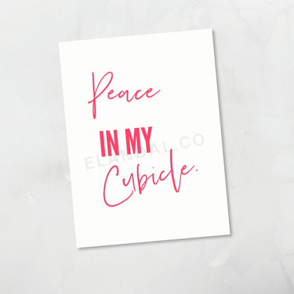 Peace in My Cubicle Pink Special Edition Printable Workspace Wall Decor, Office Wall Artwork,
