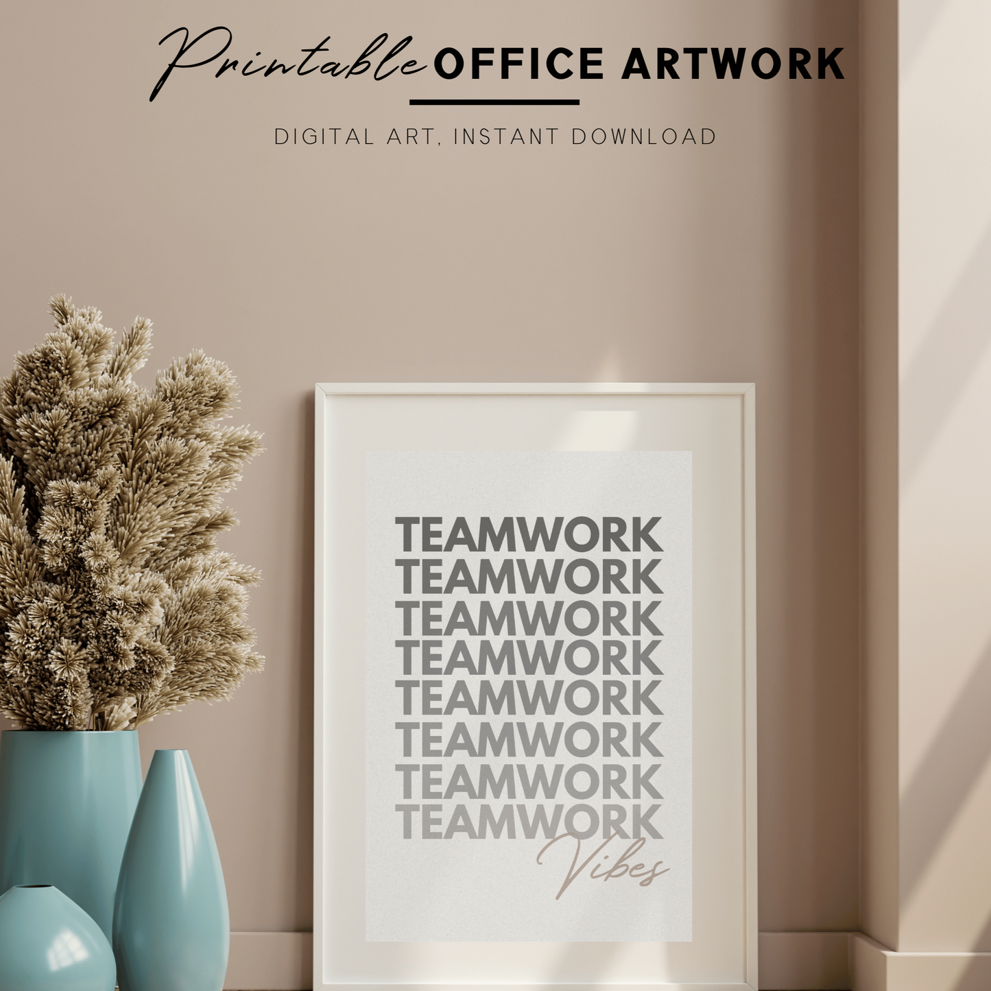 Póster imprimible de trabajo en equipo, decoración de cubículos/oficinas, arte de pared para la oficina, regalo para compañeros de trabajo/jefes, póster de descarga digital, imprimible inspirador