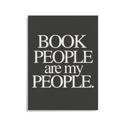 Book People Are My People: Unframed Print Artwork for Book Clubs