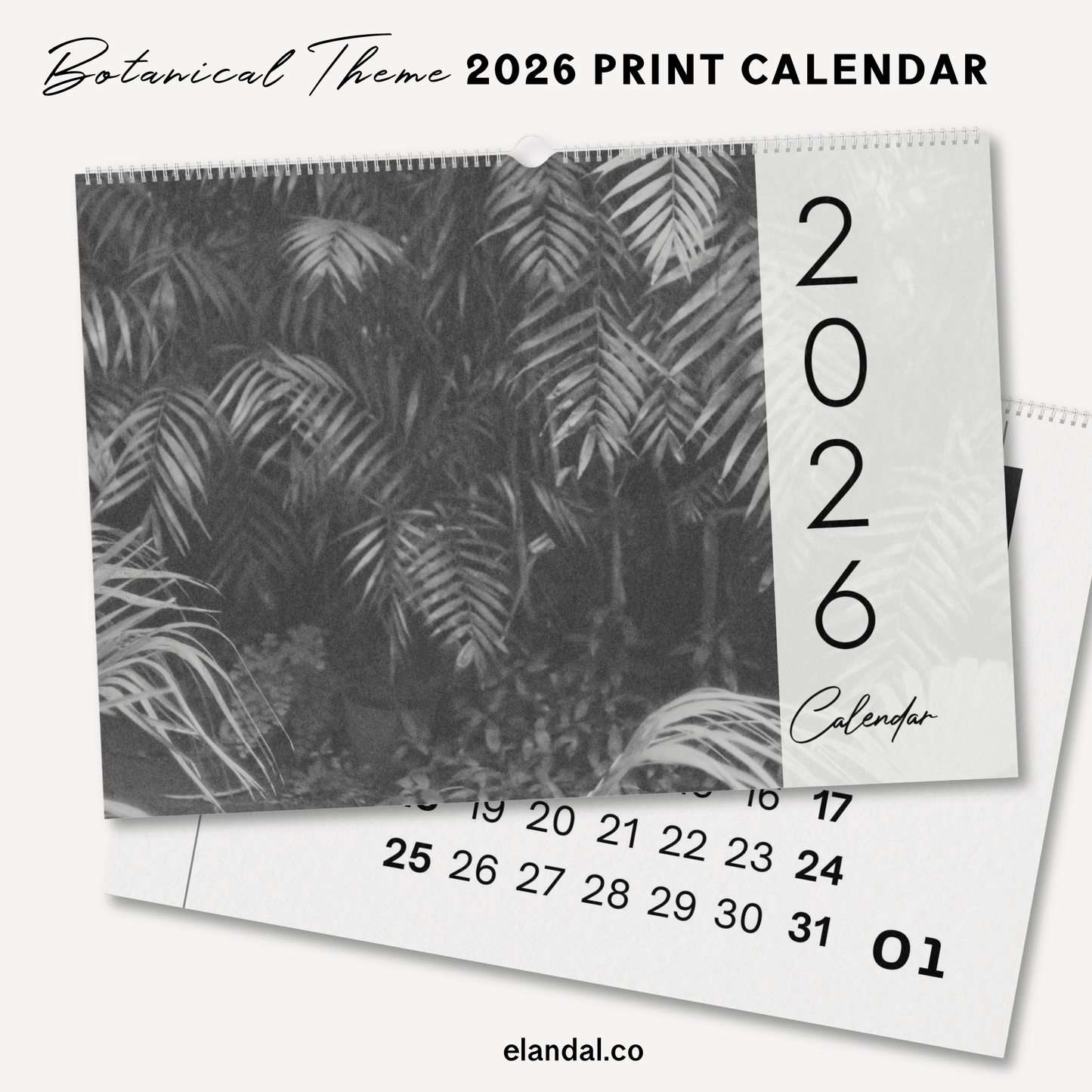 2026 Print Botanical Black and White Landscape Photo Calendar