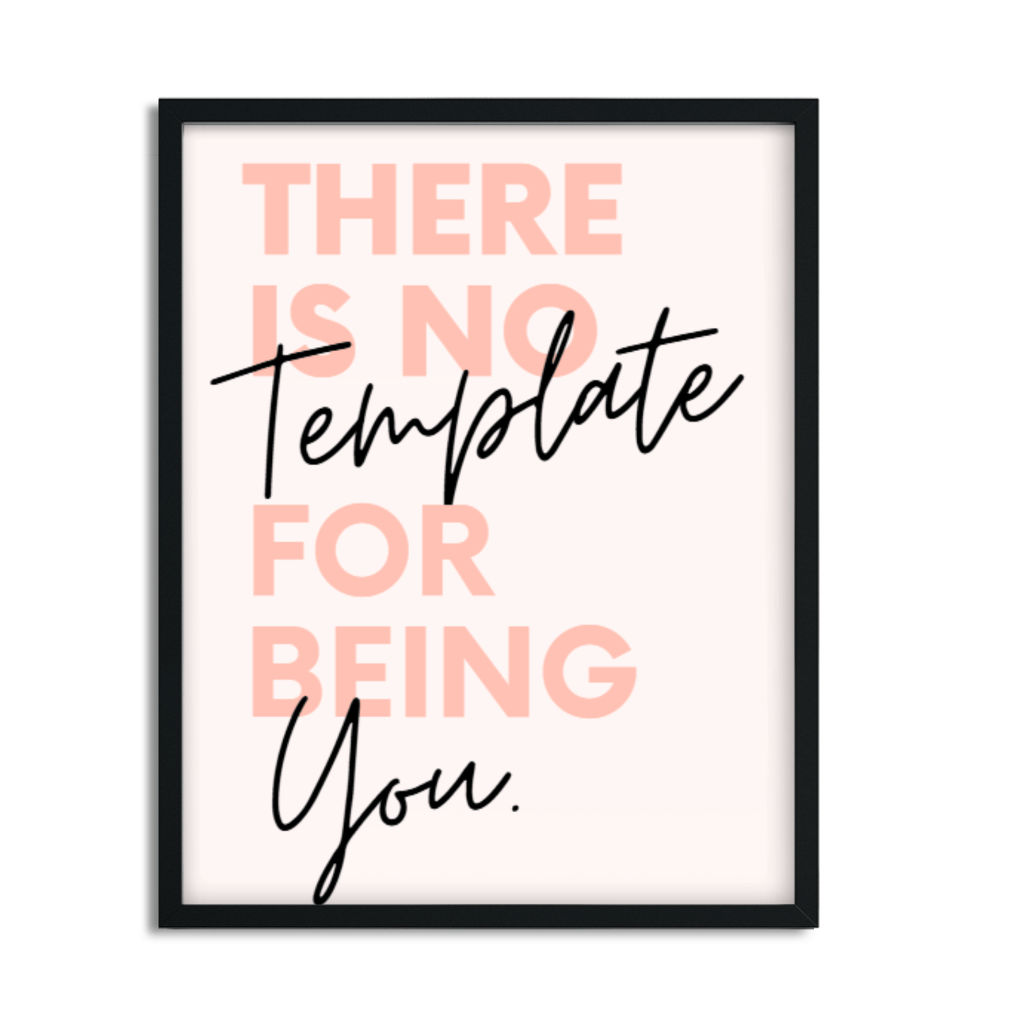 No Template for You: Motivational Framed Wall Art for Your Workspace