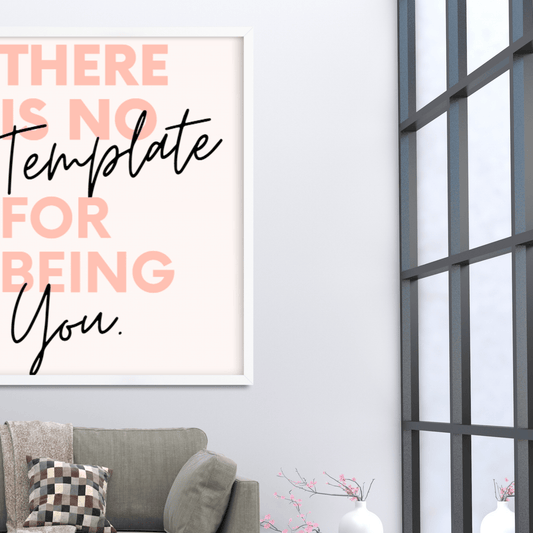 No Template for You: Motivational Framed Wall Art for Your Workspace