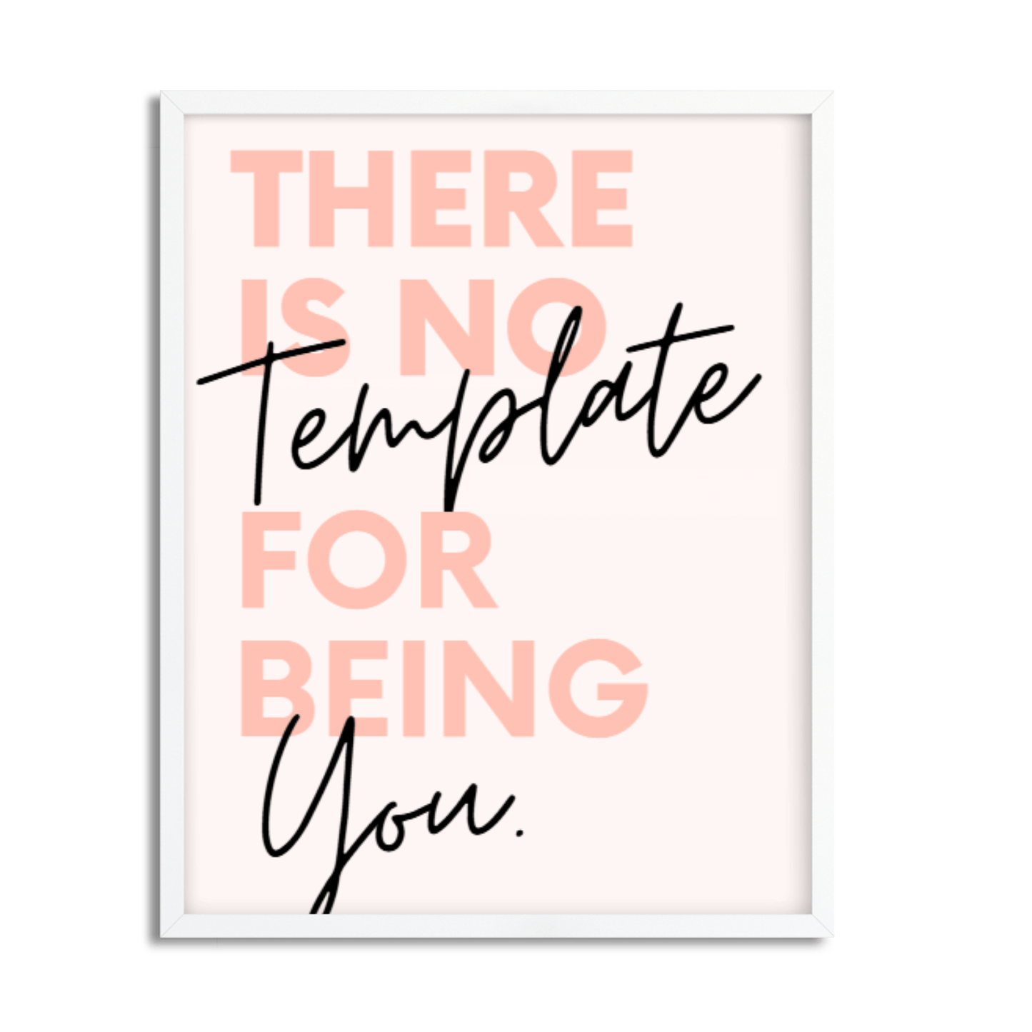 No Template for You: Motivational Framed Wall Art for Your Workspace