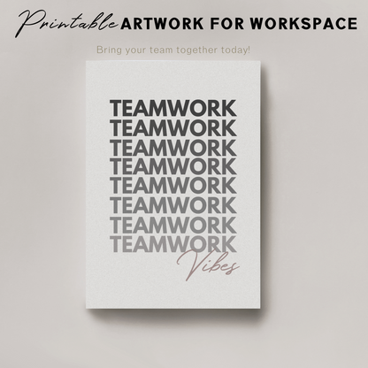Póster imprimible de trabajo en equipo, decoración de cubículos/oficinas, arte de pared para la oficina, regalo para compañeros de trabajo/jefes, póster de descarga digital, imprimible inspirador