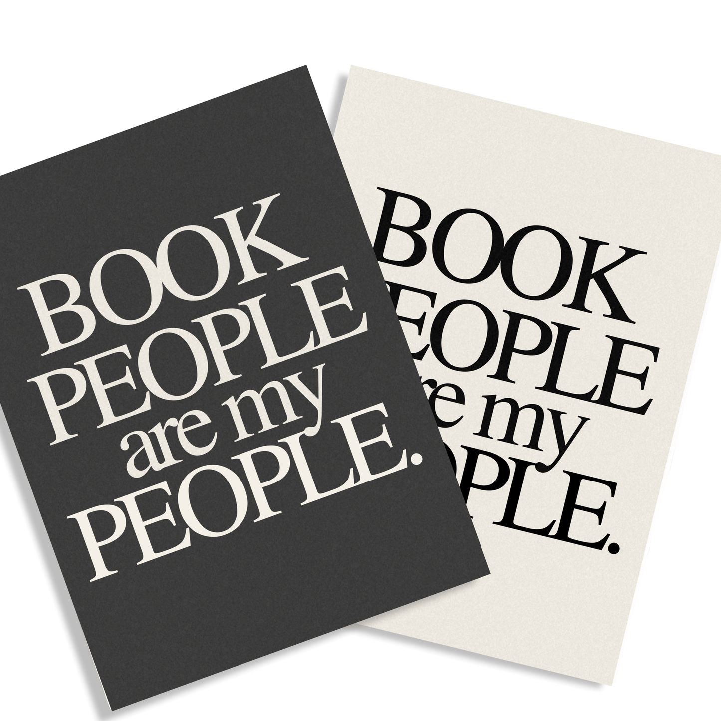 Book People Are My People: Unframed Print Artwork for Book Clubs