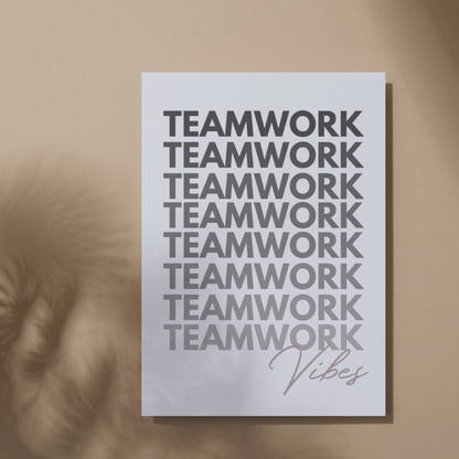 Teamwork Vibes: Unframed Print Artwork for Teams, Available in 5 Sizes