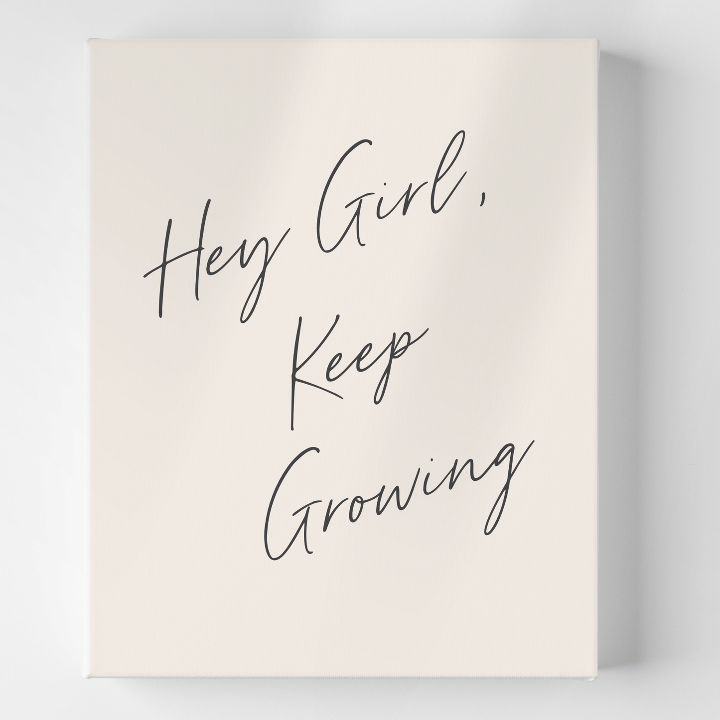 Hey Girl, Keep Growing: Motivational Canvas Artwork for the Workspace