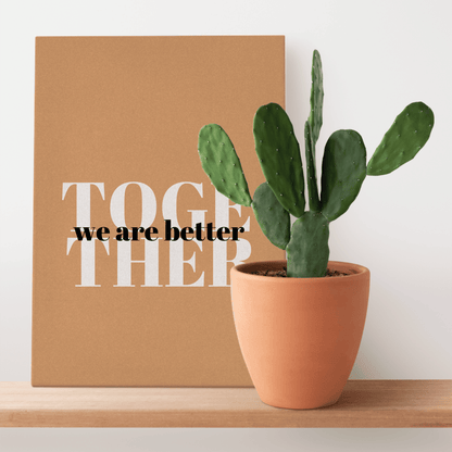 Better Together: Inspirational Canvas Artwork for the Workspace