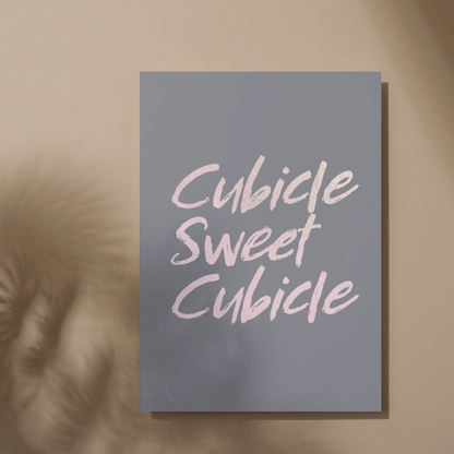 Cubicle Sweet Cubicle Unframed Print Poster, Office and Workspace Decor
