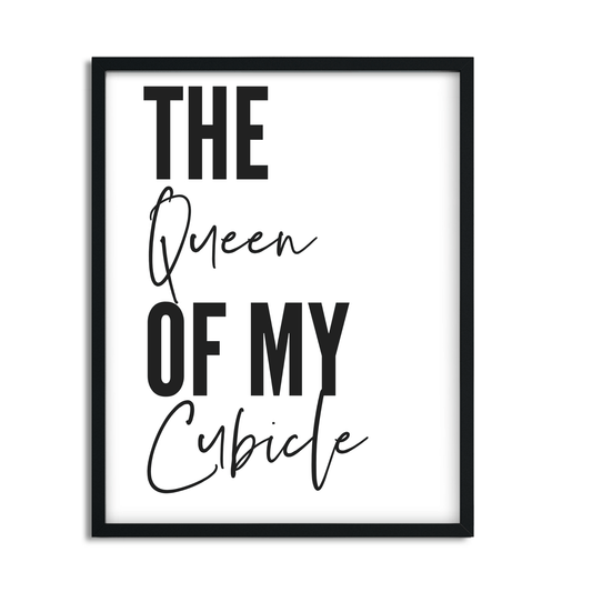 Obra de arte enmarcada para pared de oficina y decoración de cubículos "Reina de mi cubículo"