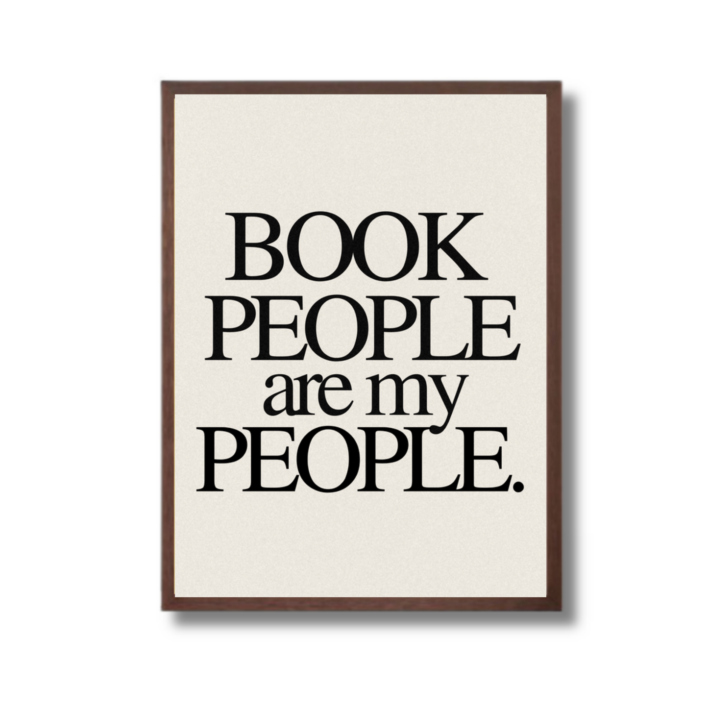Walnut Framed Book People Are My People Artwork from El and Al Co. 