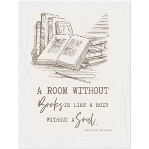 Room Without Books Like a Body Without a Soul Framed Art Print