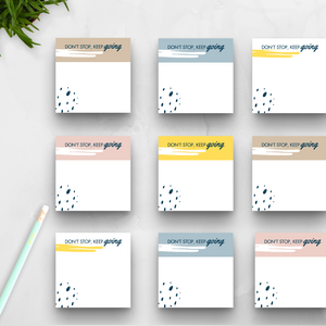 Don't Stop Keep Going Motivational Sticky Notes, 3x3 in. Positive Vibe Notepads for Your Workspace