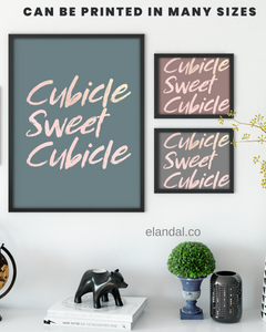 Cubicle Sweet Cubicle Printable Wall Art
