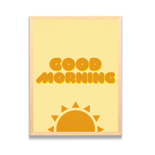 Good Morning Motivational Framed Art Print