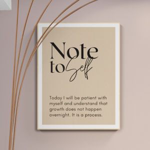 Note to Self: Growth is a Process Motivational Print Poster for Work and Office Spaces