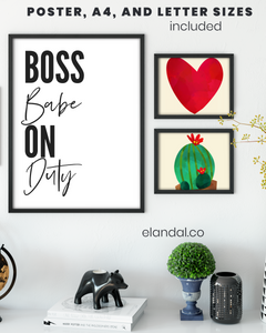 Boss Babe On Duty: Free Printable Poster