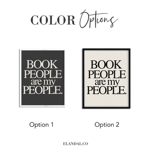 Book People Are My People Framed Art Print for Book Clubs