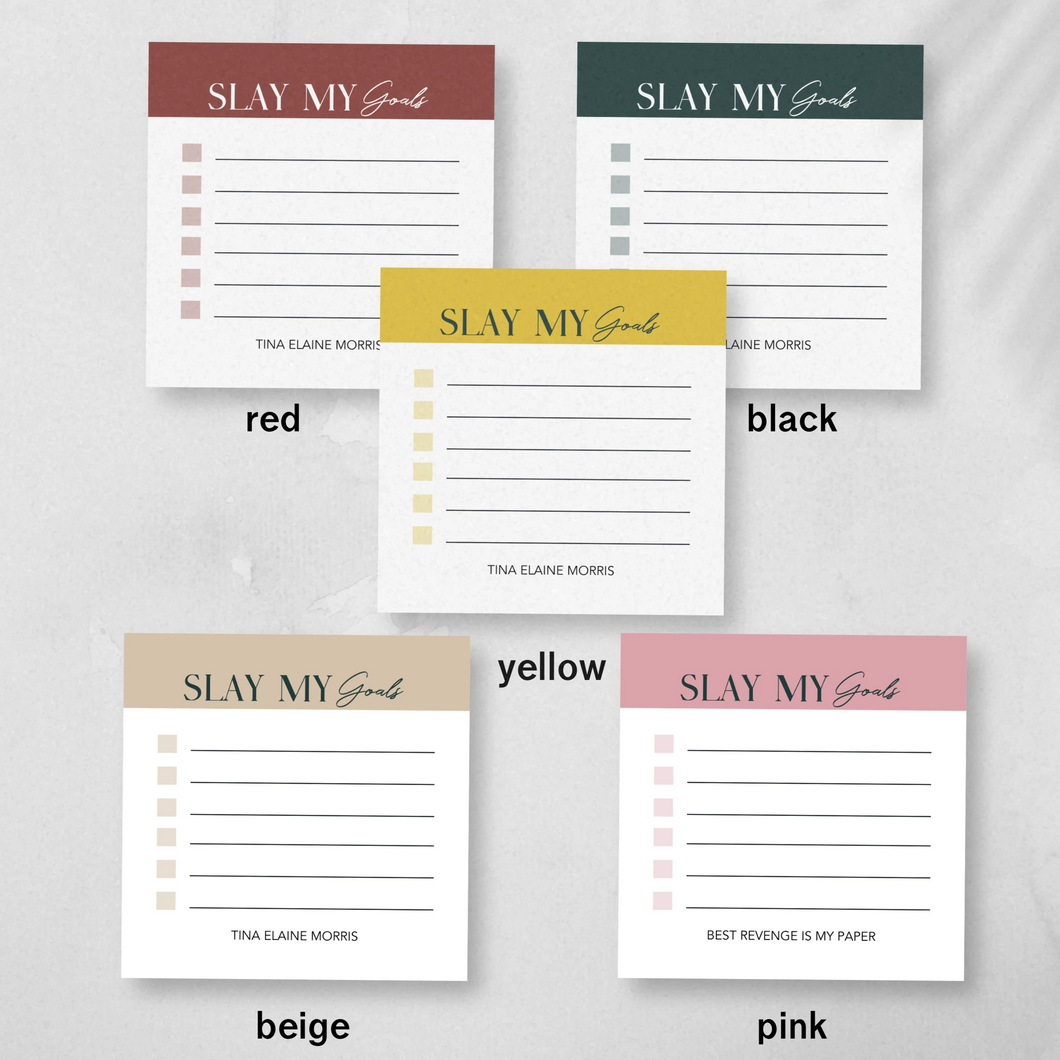 Slay My Goals Personalized Sticky Notes/ 3x3 in Assorted Colors Adhesive Notes