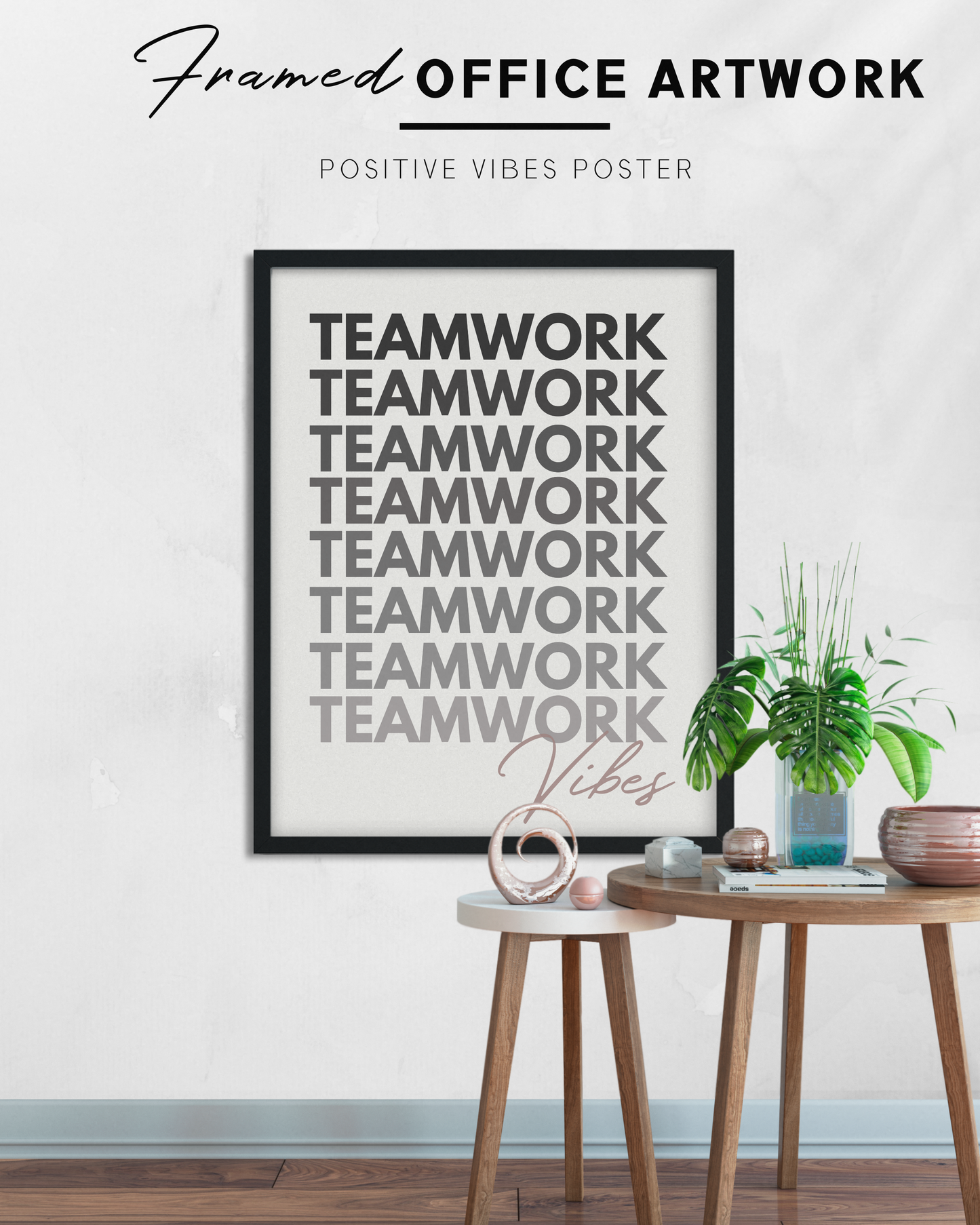 Póster enmarcado con texto "Teamwork Vibes", elegante decoración de pared para oficina, disponible en 3 tamaños