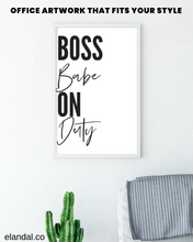 Load image into Gallery viewer, Boss Babe On Duty: Free Printable Poster