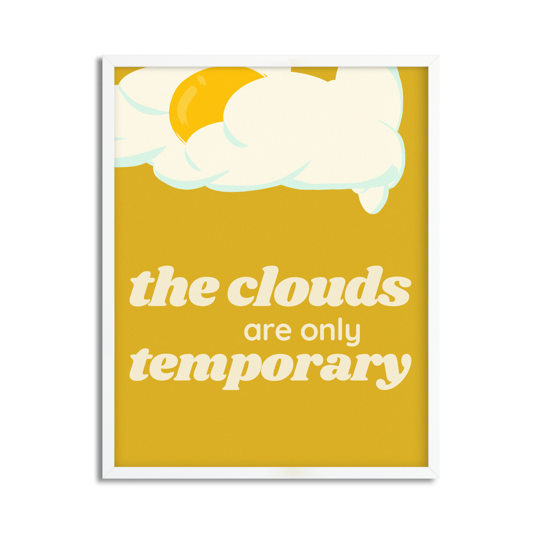 Clouds Don't Last Retro Themed Framed Art Print